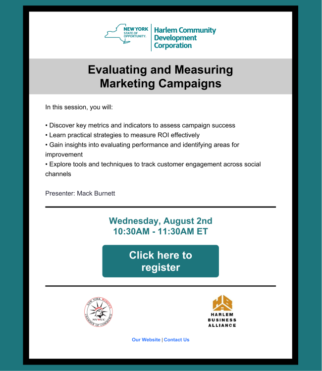 NYWomensChamber's tweet photo. Join our partners at the Harlem Community Development Corp. for an exciting business webinar on "Evaluating &amp; Measuring Marketing Campaigns" with the amazing Mack Burnett. It's all happening tomorrow from 10-11:30 AM ET on ZOOM.

To register: https://t.co/RRLVHSo4WG https://t.co/PhRiIJoK98