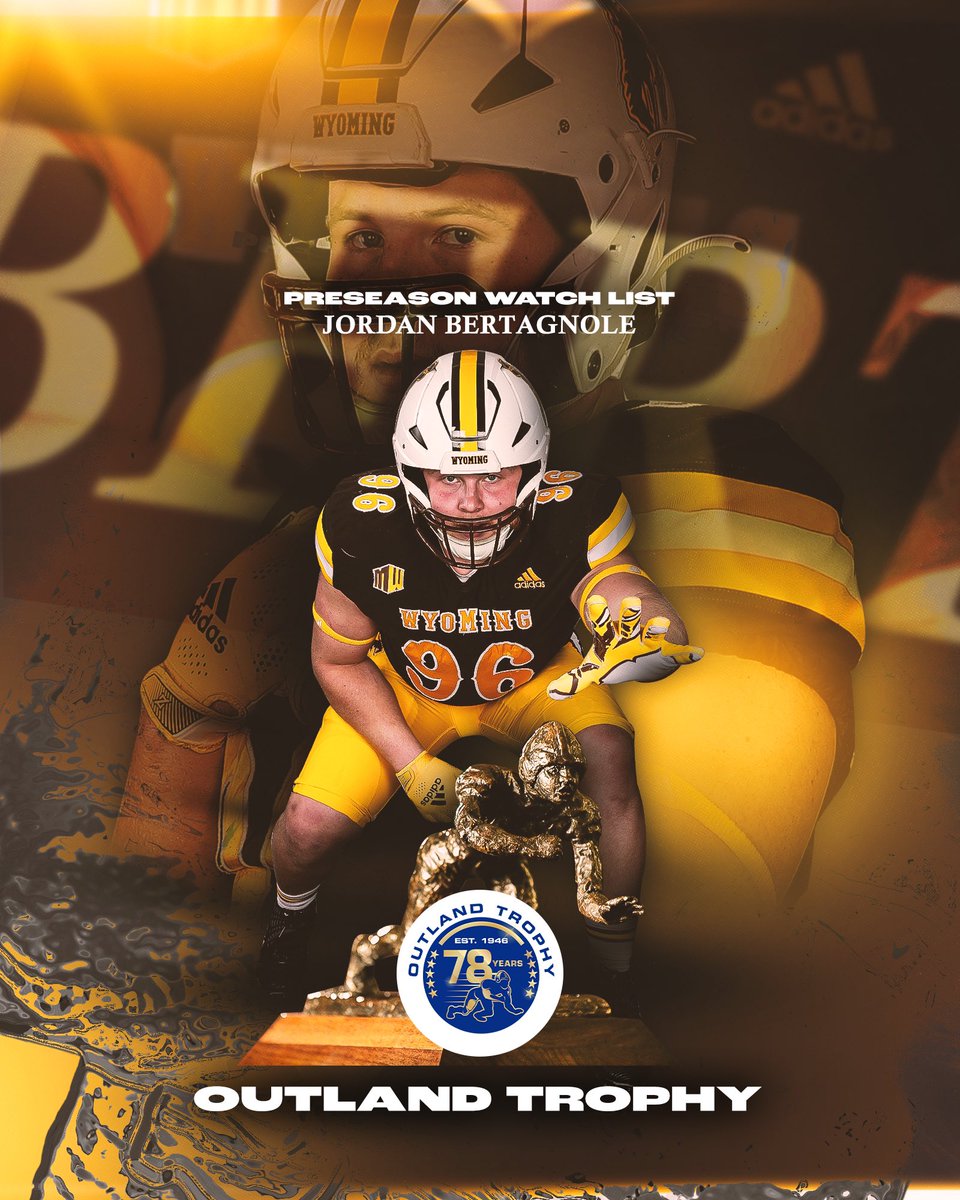 wyo_football's tweet photo. Jordan Bertagnole Named to the 2023 @outlandtrophy Watch List 🤠🏈

📰 | https://t.co/ofD0EyiCKG https://t.co/LnXh4O1WoR