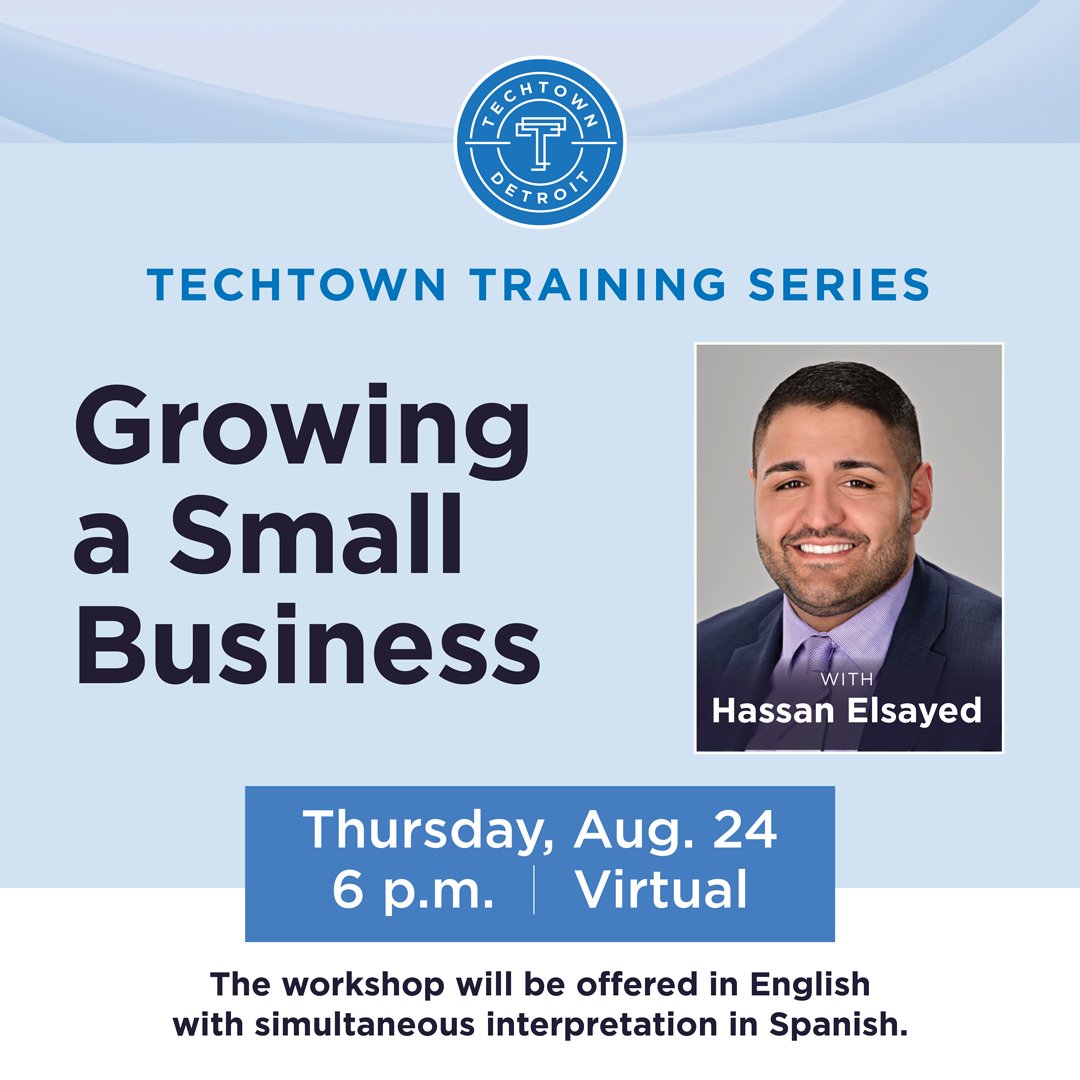 Small business owners: mark your calendars! 📆 TechTown will host its Training Series: Growing a Small Business on Aug. 24. Attendees will learn all about managing business finances. This virtual workshop will be offered in English and Spanish. RSVP today! techtowndet.org/3rGFbAa
