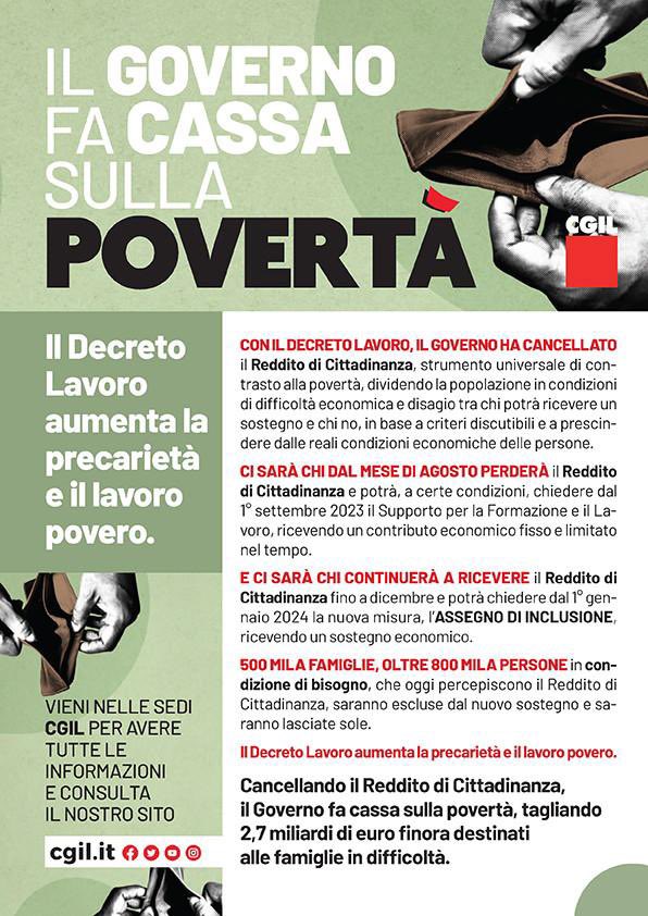Con il decreto lavoro il governo ha cancellato il #Rdc e fa cassa sulla povertà, tagliando 2,7mld di euro finora destinati alle famiglie in difficoltà.

👉 Vieni nelle sedi #Cgil per avere tutte le informazioni e consulta il nostro sito: tinyurl.com/2bb764de
