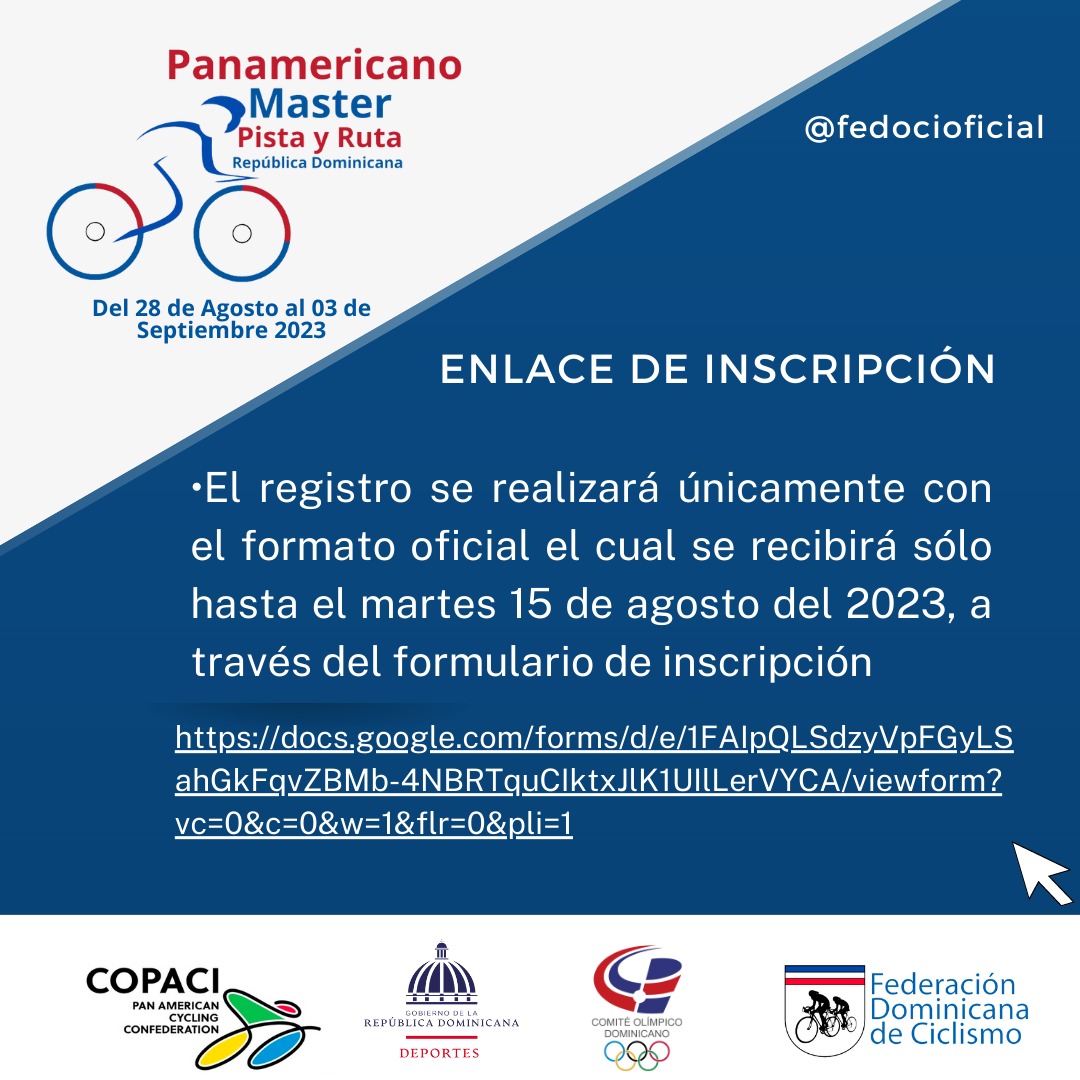 fedocioficial's tweet photo. 👉Formaliza tú inscripción Acá te dejamos el link ! https://t.co/DDenAyiNDg...
#fedocioficial #ciclismo #ciclying #republicadominicana #panamericano2023 #master https://t.co/wcpOvT7lZi
