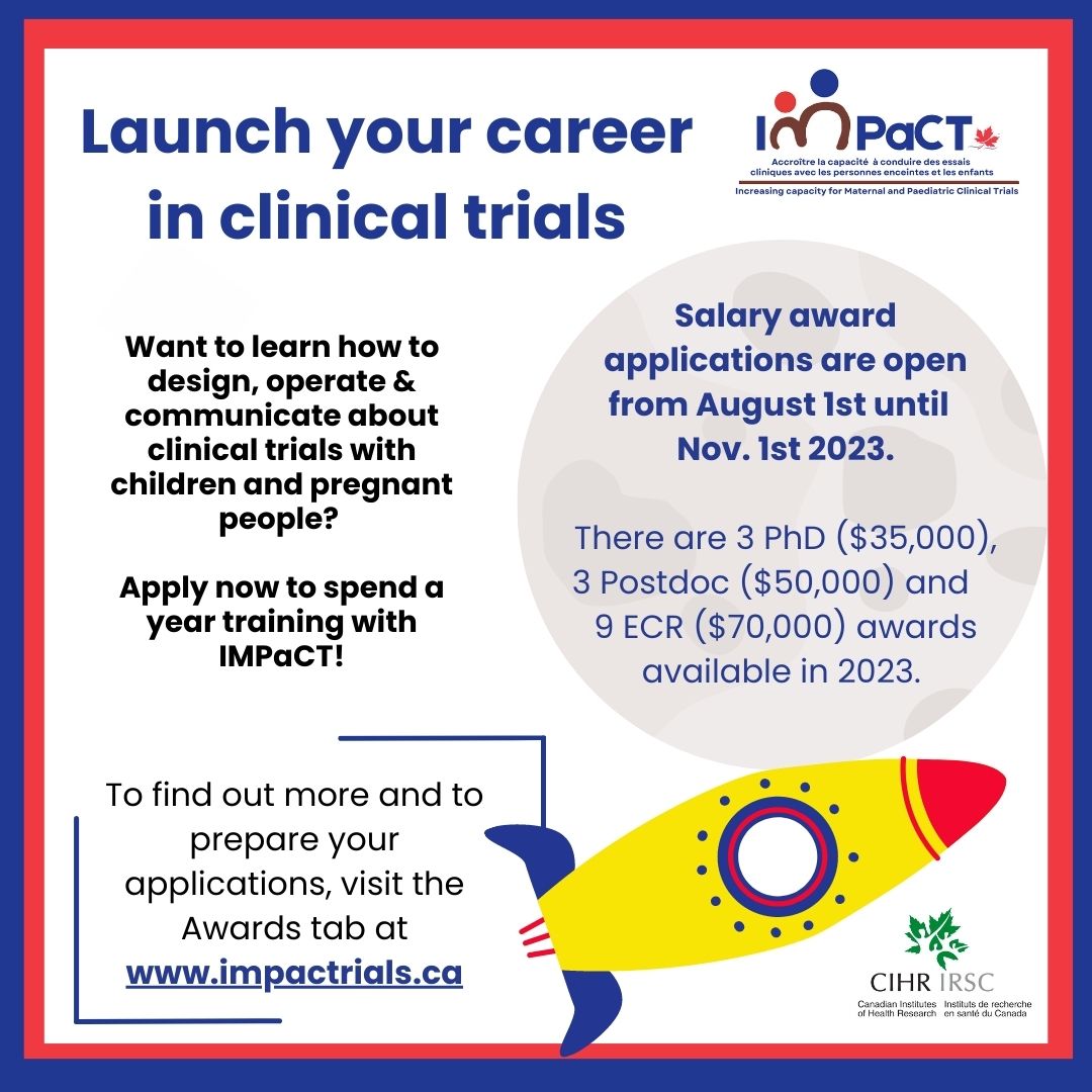 Calling medical professionals and health researchers. Enhance your expertise in clinical trials for children and pregnancy with a one-year salary award from @IMPaCTrials. impactrials.ca #ResearchTraining #PediatricTrials #IMPaCTrials
