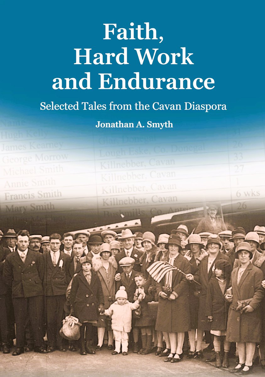 Cavan Calling (@cavancalling) on Twitter photo "Faith, Hard Work, and Endurance - Selected Tales from the Cavan Diaspora", the fascinating new book by local historian and well-known <a href="/theanglocelt/">The Anglo-Celt</a> columnist Jonathan Smyth, now available to purchase from Cavan Genealogy, 1st Floor, Johnston Central Library, Farnham Street Cavan "Faith, Hard Work, and Endurance - Selected Tales from the Cavan Diaspora", the fascinating new book by local historian and well-known <a href="/theanglocelt/">The Anglo-Celt</a> columnist Jonathan Smyth, now available to purchase from Cavan Genealogy, 1st Floor, Johnston Central Library, Farnham Street Cavan