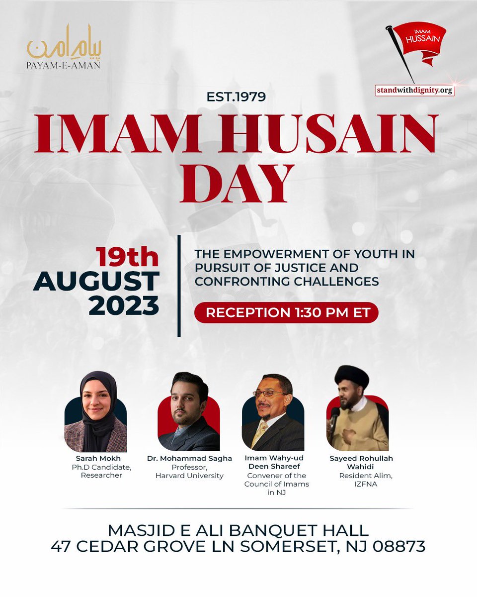 standwithhusain's tweet photo. Imam #Hussain Day, August 19th, 2023 #intrafaith https://t.co/nJUnU7TEzJ