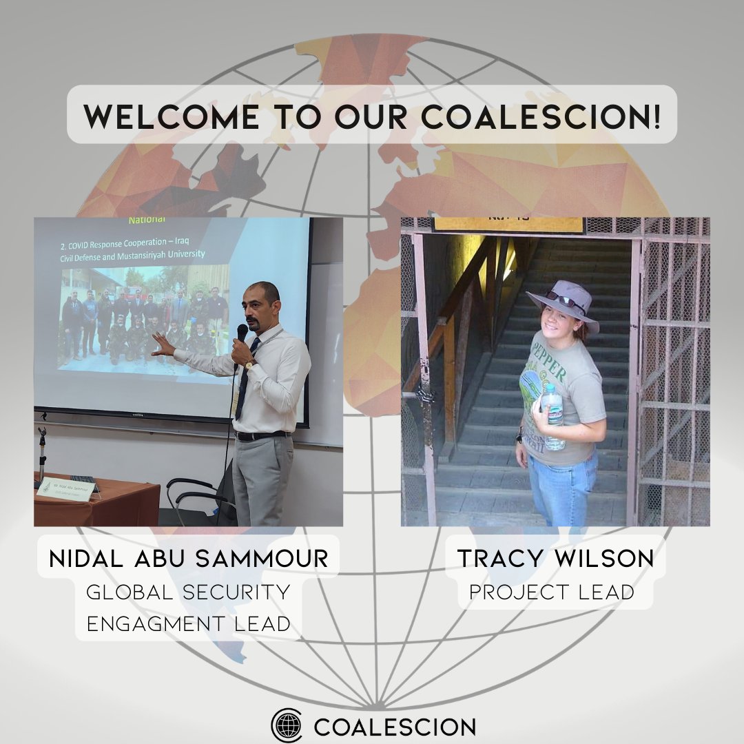 coalescion's tweet photo. Coalescion is excited to welcome Nidal Abu Sammour as the new Global Security Engagement Lead and Tracy Wilson as a Project lead! https://t.co/qQIhFopGU4