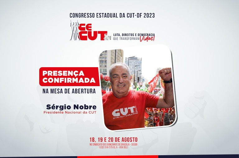 cut_df's tweet image. ❗️O CECUT 2023 está chegando!

E, para a mesa de abertura, já temos a PRESENÇA CONFIRMADA do presidente nacional da CUT, Sérgio Nobre! Outras lideranças tb devem compor a programação e enriquecer ainda mais o debate.

#cecutdf #cutdf #cecut