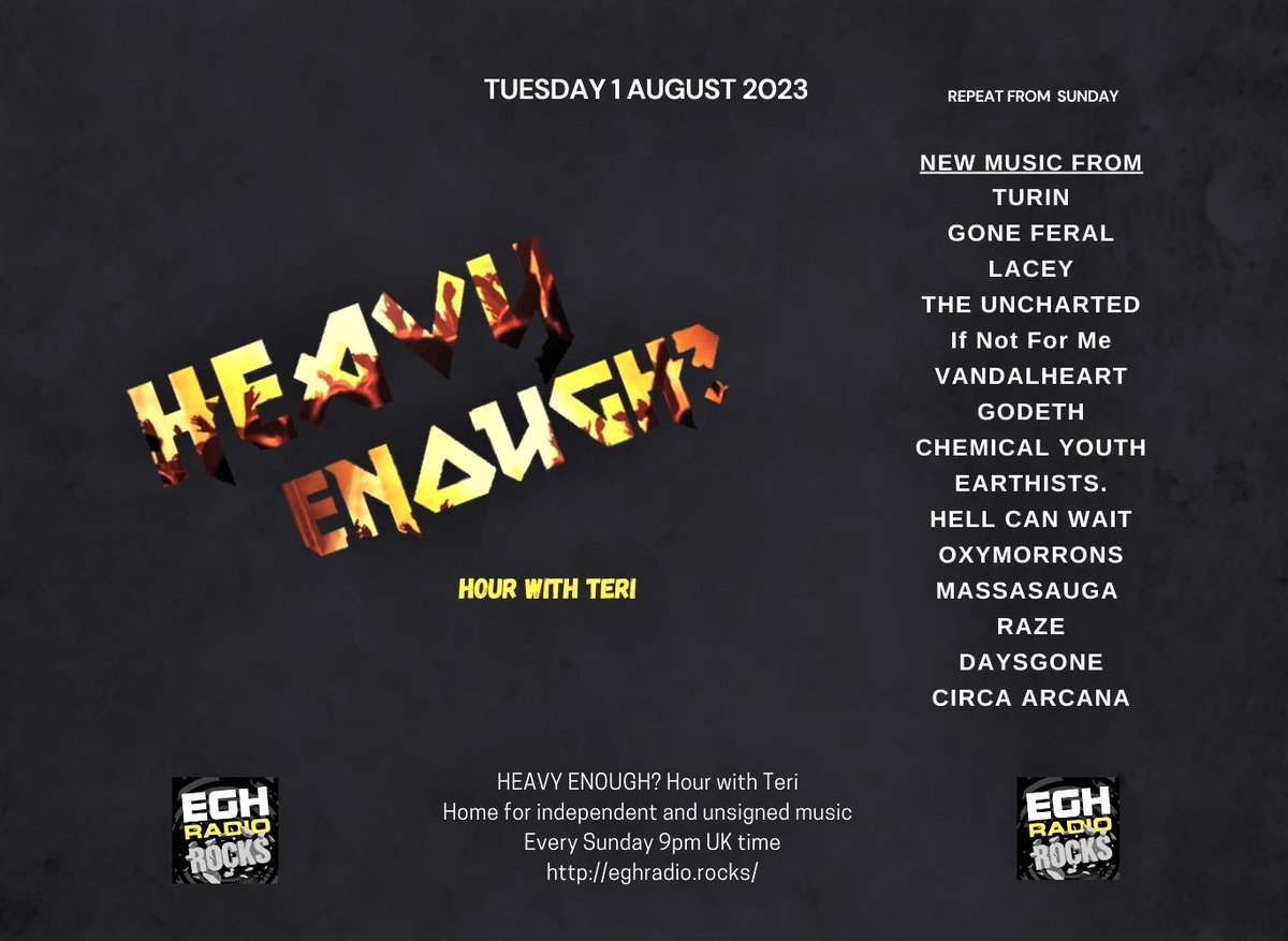 HeavyEnough Hour with Teri (@musicmatterstee) on Twitter photo Today 9pmUK airing worldwide #tunein
<a href="/EGHRocks/">EGH Radio Rocks</a> #HeavyEnough
🔊 eghradio.rocks/player_stream/
play the new bangers from-
<a href="/thisisturin/">TURIN</a>
#GoneFeral
<a href="/LaceyOfficialUK/">𝐋𝐀𝐂𝐄𝐘</a>
<a href="/THEUNCHARTEDUK/">THE UNCHARTED</a>
<a href="/IfNotForMeBand/">If Not For Me</a>
<a href="/Vandalhrt/">𝑉𝑎𝑛𝑑𝑎𝑙ℎ𝑒𝑎𝑟𝑡</a>
<a href="/GodethBand/">Godeth</a>
<a href="/chemicalyouth95/">Chemical Youth</a>
+more Enjoy! #NewMusic
ℹ️facebook.com/HeavyEnoughHou… Today 9pmUK airing worldwide #tunein
<a href="/EGHRocks/">EGH Radio Rocks</a> #HeavyEnough
🔊 eghradio.rocks/player_stream/
play the new bangers from-
<a href="/thisisturin/">TURIN</a>
#GoneFeral
<a href="/LaceyOfficialUK/">𝐋𝐀𝐂𝐄𝐘</a>
<a href="/THEUNCHARTEDUK/">THE UNCHARTED</a>
<a href="/IfNotForMeBand/">If Not For Me</a>
<a href="/Vandalhrt/">𝑉𝑎𝑛𝑑𝑎𝑙ℎ𝑒𝑎𝑟𝑡</a>
<a href="/GodethBand/">Godeth</a>
<a href="/chemicalyouth95/">Chemical Youth</a>
+more Enjoy! #NewMusic
ℹ️facebook.com/HeavyEnoughHou…