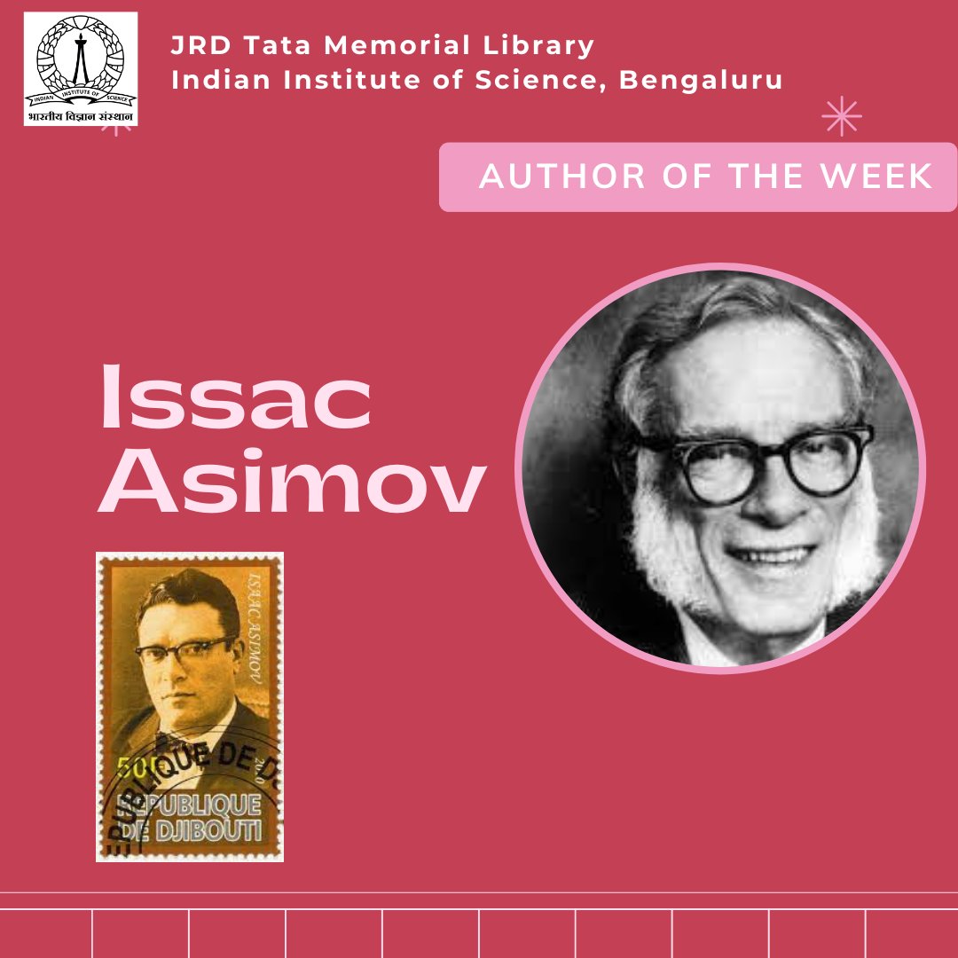 Our author of the week is an American author and biochemist, a highly successful and prolific writer of science fiction and of science books for the layperson. 
#IsaacAsimov #Americanauthor #sciencebooks #iiscbangalore