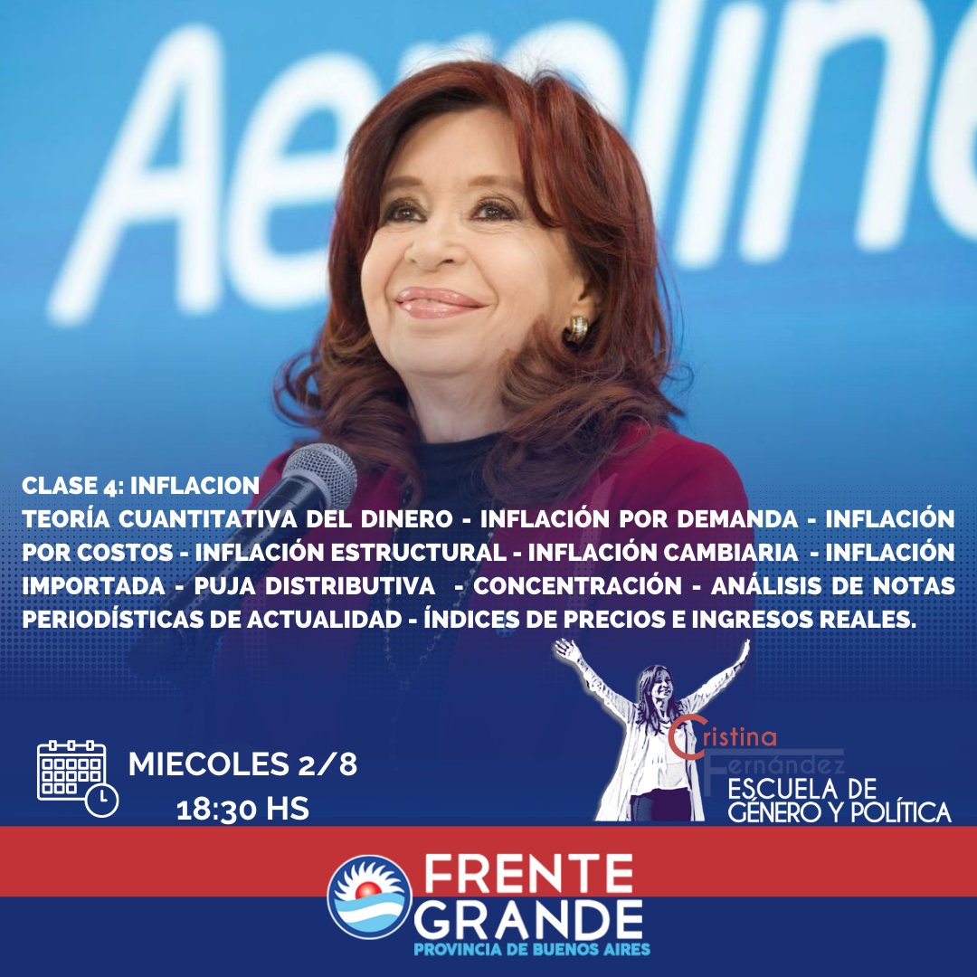 FGBuenosAires's tweet photo. ‼️Mañana
📣 Escuela de Género y Política Cristina Fernández.
✍️ Clase 4 :
Inflacion a cargo del @ctroCEPA
🗓️ 2/8
🕠 18:30
💻 Zoom
📹 Reviví la Clase 3 de nuestra escuela 👇
https://t.co/LiFotiVSi6
#FormarParaInformar https://t.co/Ti9DflkwSs