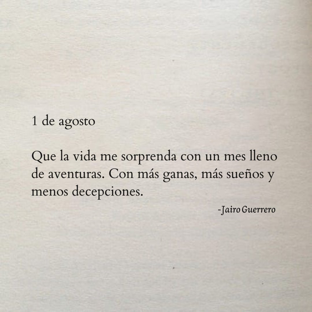 1 de agosto. ✍🏼
