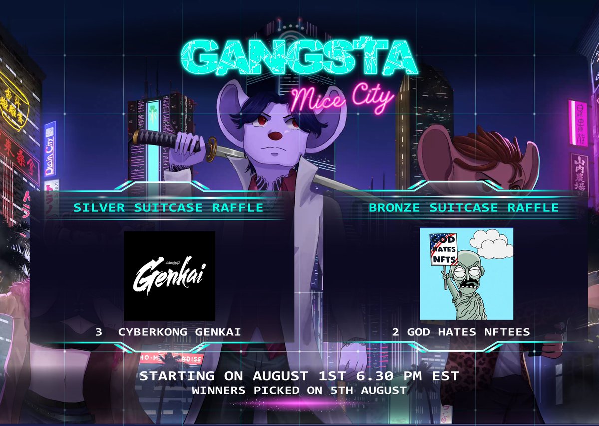 GMC_NFT's tweet photo. Get ready, Gangstas! 

The Bronze &amp; Silver Suitcase Raffles are hitting town this week! 💼 @GodHatesNFTees  &amp; @CyberKongz 

Join the action on August 1, 6:30 PM EST! Enroll like a real baller with $MICE tokens! 🐭💸

You don't wanna miss this shot at the shiny loot!😉 https://t.co/uSM37ksaPh