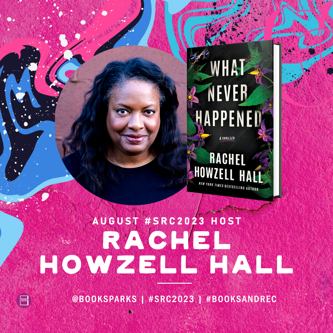 Introducing our August #SRC2023 Host: Rachel Howzell Hall🎉​​​​​​​​​

<a href="/RachelHowzell/">Rachel Howzell Hall</a>’s newest thriller, What Never Happened, hit shelves today! Set on the beautiful Catalina Island, there’s a host of secrets and a serial killer lurking by. 
ow.ly/bfRV50PqbrK