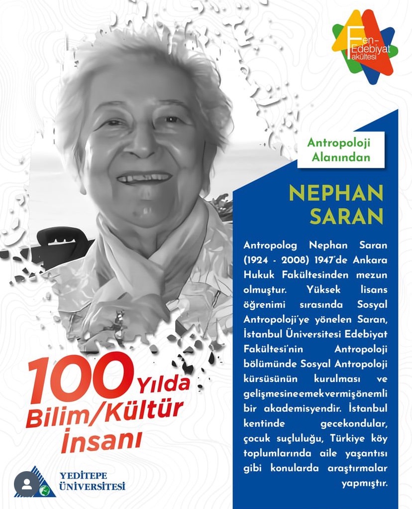 Cumhuriyetimizin 100. Yılında 100 Bilim/ Kültür İnsanı NEPHAN SARAN (1924-2008) #yeditepeüniversitesi #yeditepeuniversity #Antropoloji #NephanSaran @yeditepeuniversitesi
