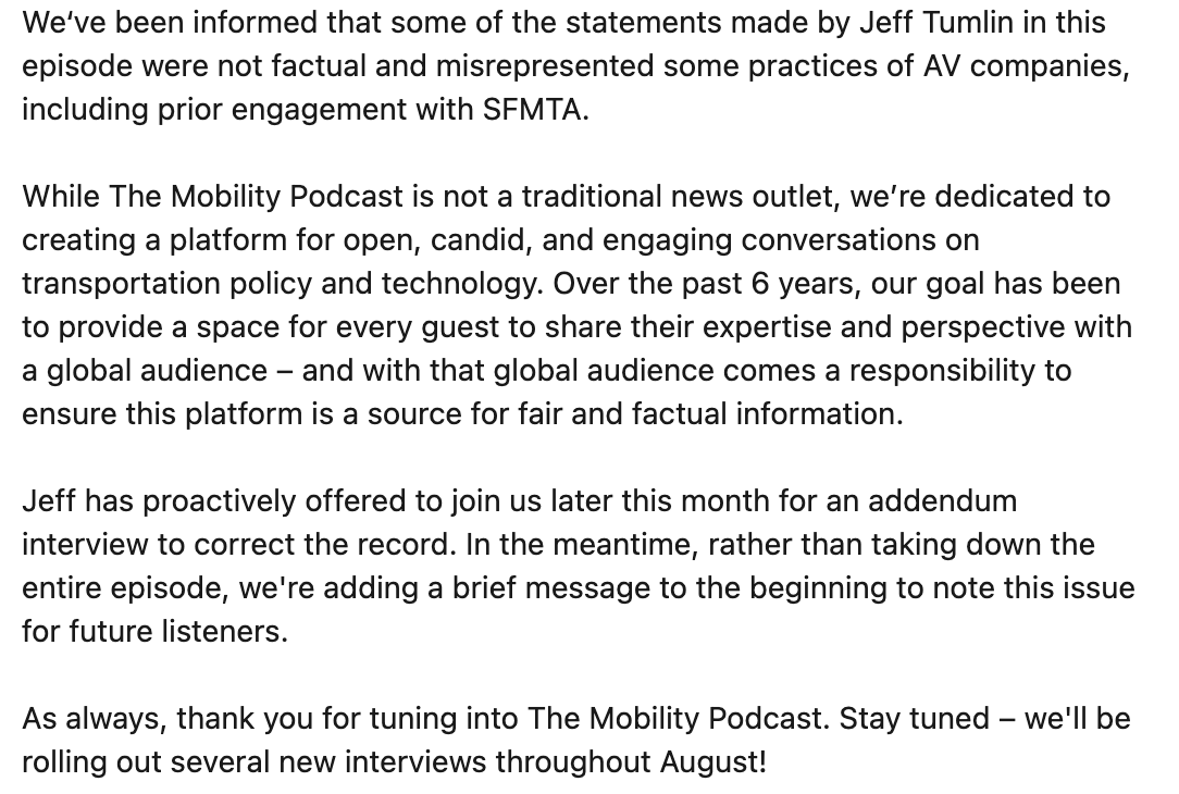 We‘ve been informed that some of the statements made by Jeff Tumlin in this episode were not factual and misrepresented some practices of AV companies, including prior engagement with SFMTA.

See our full note below. Stay tuned for our addendum episode with Jeff.