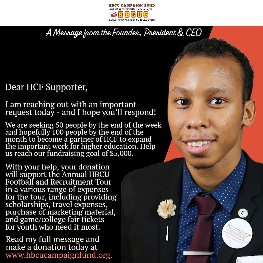 HBCUCampaign's tweet photo. Become a HCF partner and support the Annual HBCU Football and Recruitment Tour today!
Read HCF President Demetrius Johnson Jr's full message and make a donation on our website at https://t.co/LihEF6N59O.
#CampaignForHBCUs #HBCUCampaignFund #SupportHCF https://t.co/2QY68pBFGg