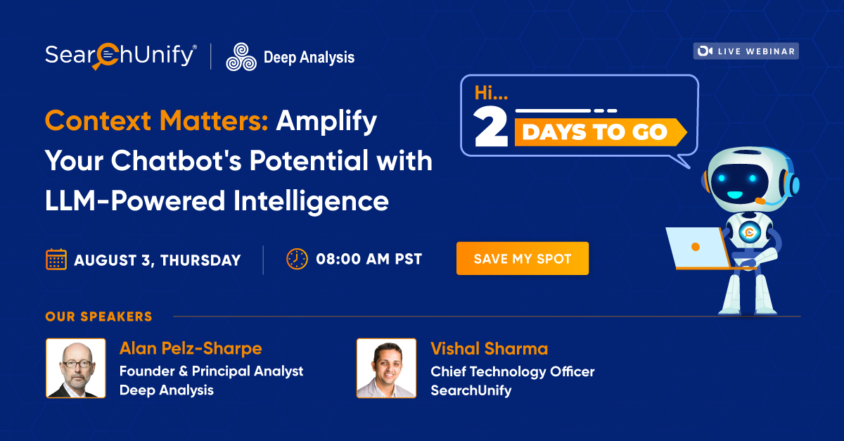 SearchUnify's tweet image. Just 2 Days to Go 😍
Unlock the Full Potential of LLM-Powered Chatbots!

#largelanguagemodels #contextmatters #chatbotrevolution #llmpoweredbots #intelligentchatbot #GenerativeAI