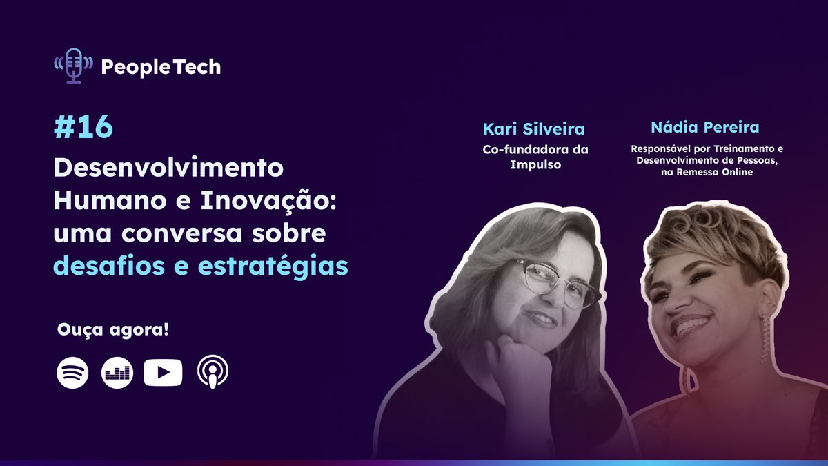 akarisilveira's tweet image. Tem novo episódio do #PeopleTech no ar. 🎙️Conversei c/ a Nádia Pereira, responsável pelo Treinamento e Desenvolvimento de Pessoas na Remessa Online, sobre desafios e estratégias para o desenvolvimento do protagonismo profissional. Clique no link e dê play: impulso.link/tBEJLd
