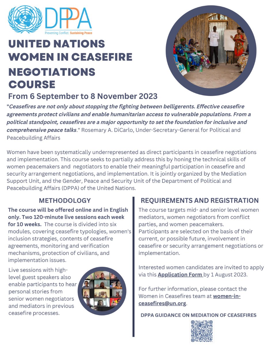 Today is the last day to apply to the <a href="/UN/">United Nations</a> Women in Ceasefire Negotiations Course' (6 Sep – 8 Nov). Women mediators, negotiators from conflict parties, and peacemakers are welcome to apply! forms.office.com/e/nmqBaBKzuX