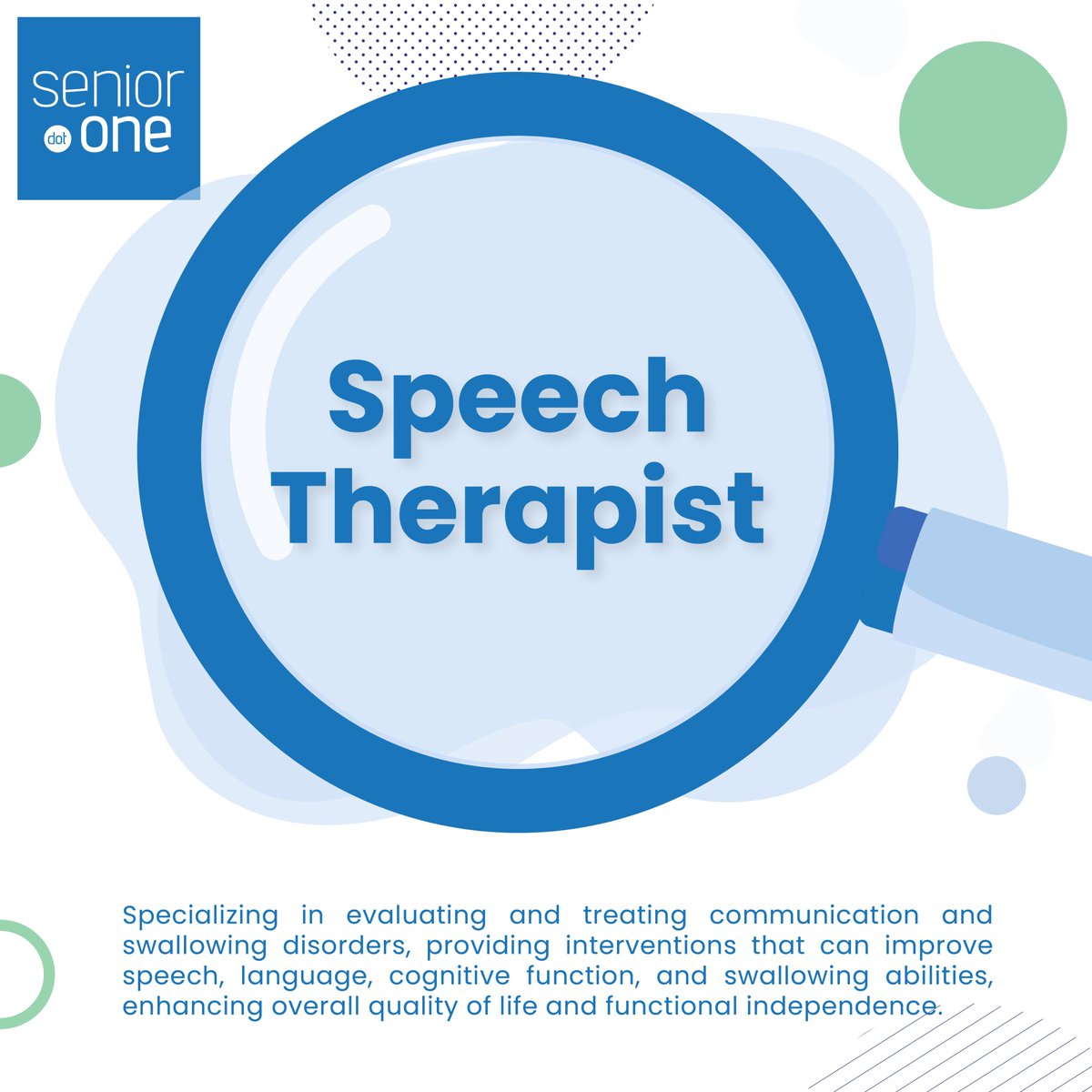 Speech Therapists specialize in evaluating and treating communication and swallowing disorders, providing interventions that can improve speech, language, cognitive function, and swallowing abilities, enhancing the overall quality of life and functional independence. 🔍
