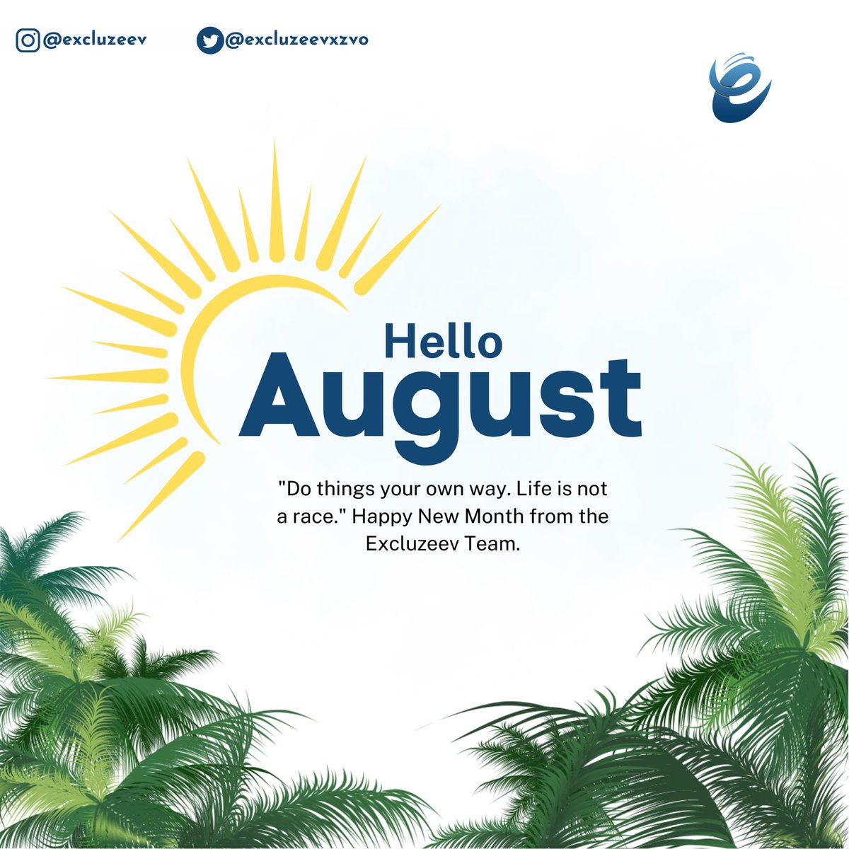 🌟 Welcome August! 🌟 
Embrace this month with determination. Set high goals, make each day count. Push beyond limits, chase dreams. Believe, stay focused, achieve! #AugustSuccess #Motivation  #Excluzeev