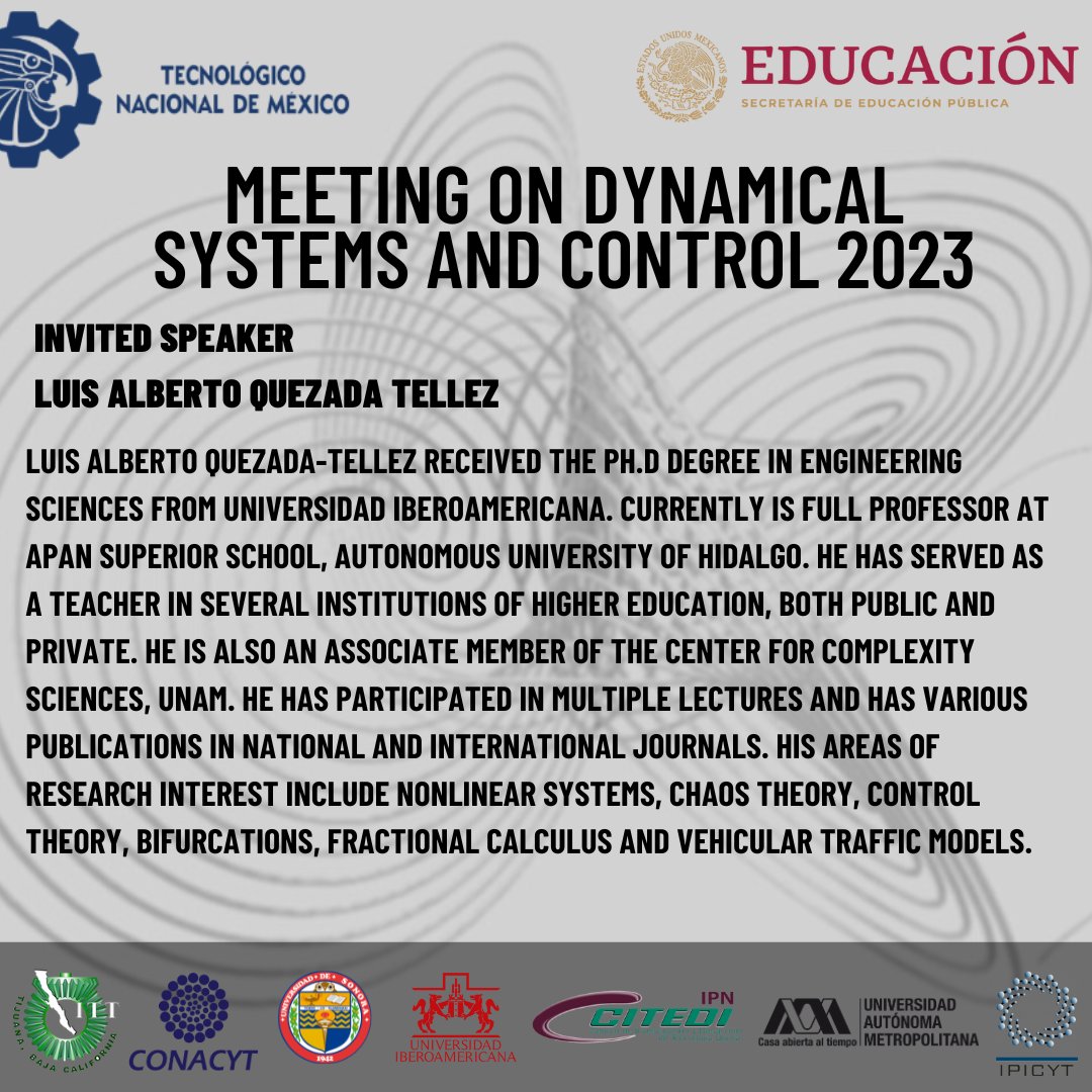 MDSC2023's tweet image. ¡Conoce al Dr. Luis Alberto Quezada! / Meet Dr. Luis Alberto Quezada!

#MDSC2023  #FractionalCalculus #MathApplications #Engineering #ITT #TecNM