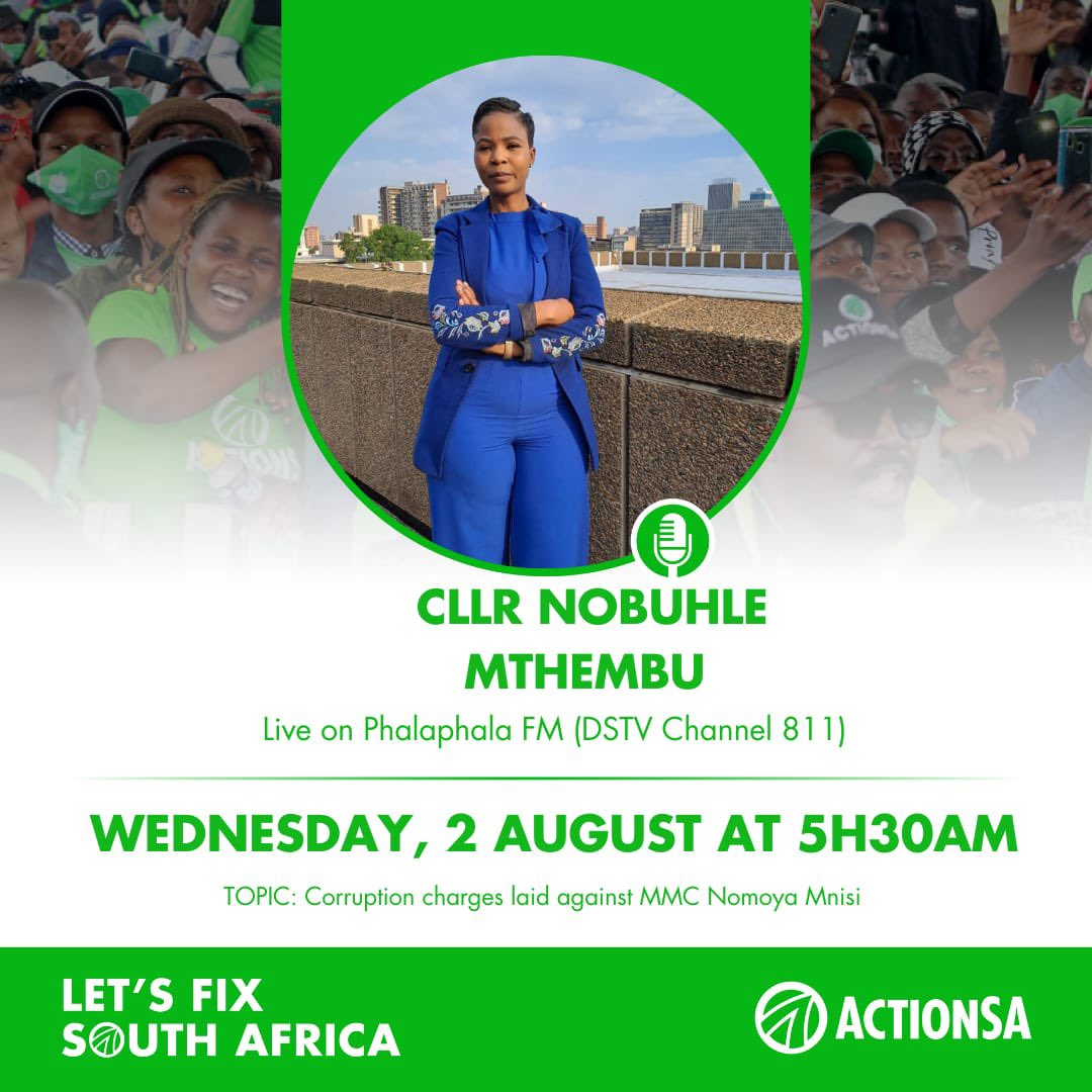 KhomoMashala's tweet photo. Catch @ActionSA_JHB  caucus leader Cllr @cllr_mthembu on @Phalaphalafm       tomorrow morning at 05:30 AM discussing corruption charges laid against MMC Nomoya Mnisi https://t.co/4WC2I2S9fA