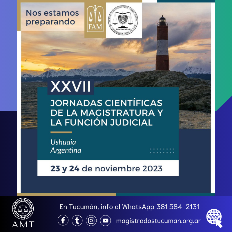 magistradostuc's tweet photo. ✅️ XXVII Jornadas Científicas de la Magistratura y la Función Judicial.
☎️ Si sos de Tucumán, pedí info al WhatsApp 381 584-2131.
Las jornadas serán en Ushuaia 🇦🇷
🗓️ 23 y 24 de noviembre 2023

✔️Organizan: Asociación de Magistrados y Funcionarios de Tierra del Fuego y @FAMyFJ https://t.co/0VNmCV0TVz