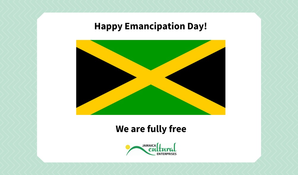 Happy Emancipation Day!