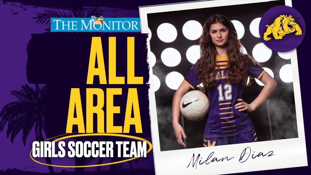 Congratulations to Milan Diaz for being named to The Monitor’s All-Area team!! Milan was a lethal scoring threat all season for the Lady Bulldogs. She will be taking her talents to the next level, playing for @SUPiratesWSOC next year! @McAllenISD @McHiPride @lopezjay @McallenHigh
