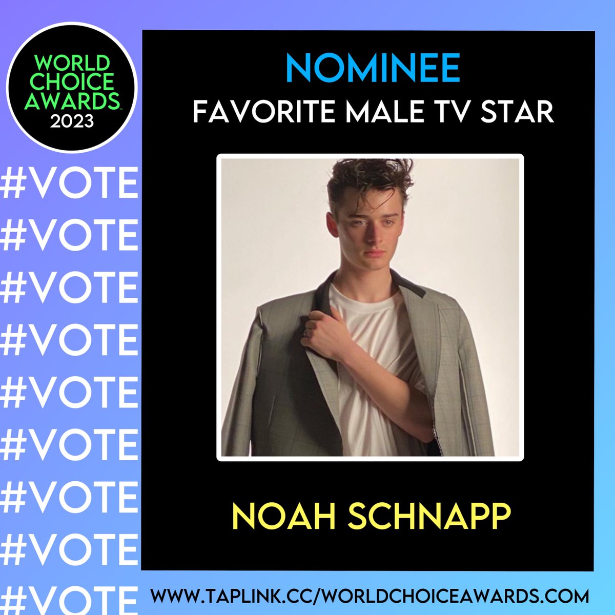 #WorldChoiceAwards 2023 #nominee 

Favorite Male Actor

Noah Schnapp

Tap the link in our Bio to Vote Now!!!

#vote #favorite #maleactor #awards #noahschnapp  #strangerthings