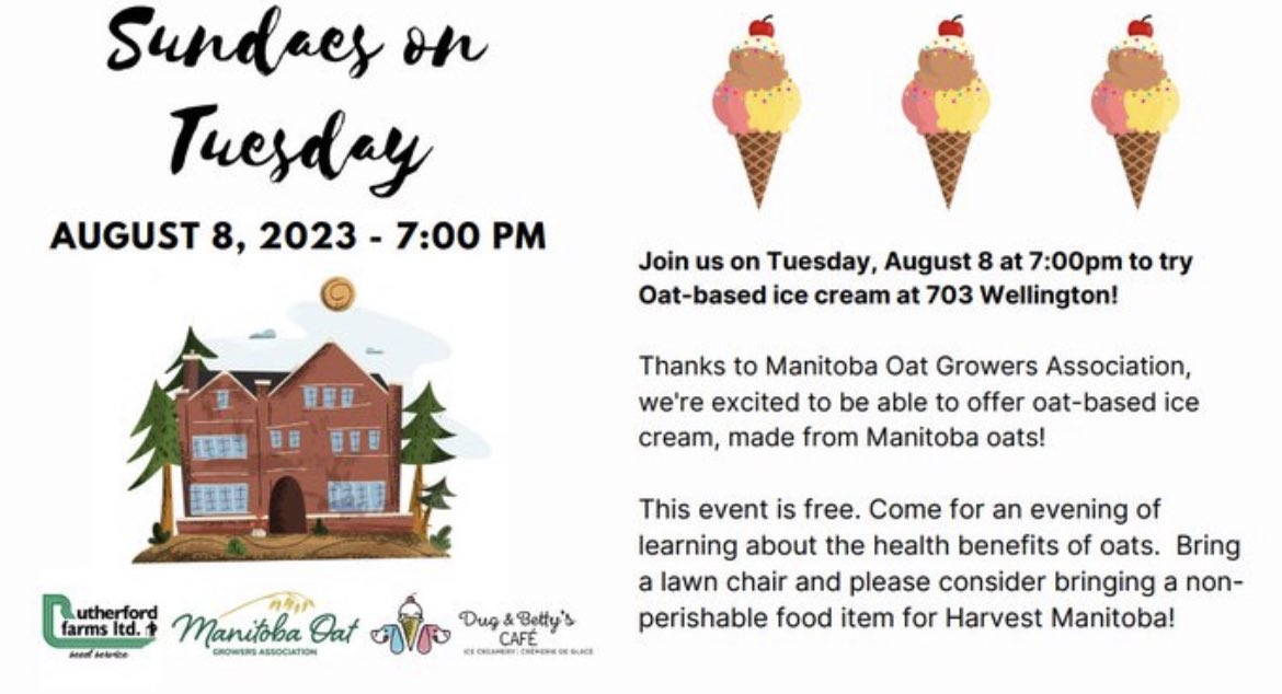 RutherfordFarms's tweet photo. 🍦 We are one week away from our Sundaes on Tuesday event! 🍦

Join us next Tuesday to learn all about Oat production and the health benefits of Oats on the lawn of 703 Wellington Cres! 

Please consider bringing a tin for the bin or a cash donation for @harvestmanitoba https://t.co/5daSdYKEbW