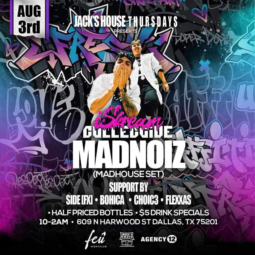 Shhh_Bohica's tweet photo. This Thursday we are ending the summer out with a bang!! @iskreamtx takes over Jack’s House Thursdays @madnoizofficial is bringing out a special MADHOUSE set and we are bringing with us @choic3music &amp; @FLEXXASmusic 

$200 bottles 
$5 wells 
Void Sound
No cover
I’m on 10:45-11:30 https://t.co/Lvs6WSJROK