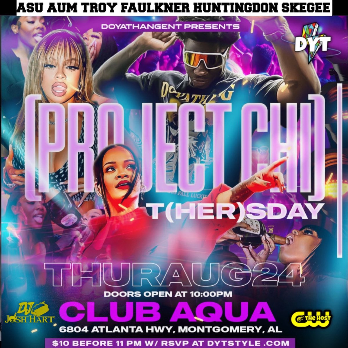 DoYaThangENT's tweet photo. 🚨We’re Back!🚨

From the Movie Creators of Peach Jam, Gameover, The Hangover, & Everyday Kickback 

DYT Presents🎬
“A College Party like No Other”‼️

Project Chi: T(HER)sday Edition😈⚡️

Bottle Wars •Grown & Sexy • Strobe Lights & Fog• Music Catered to HER!🌹

8.24.23

🎂@Drake_thesavage🎂
@DoYaThangENT
@SoFreekedKiddo 
#bamastate
#myasu
#myaum
#Troyu
#skegee
#AUM

Are You Ready?🎈😈🎟