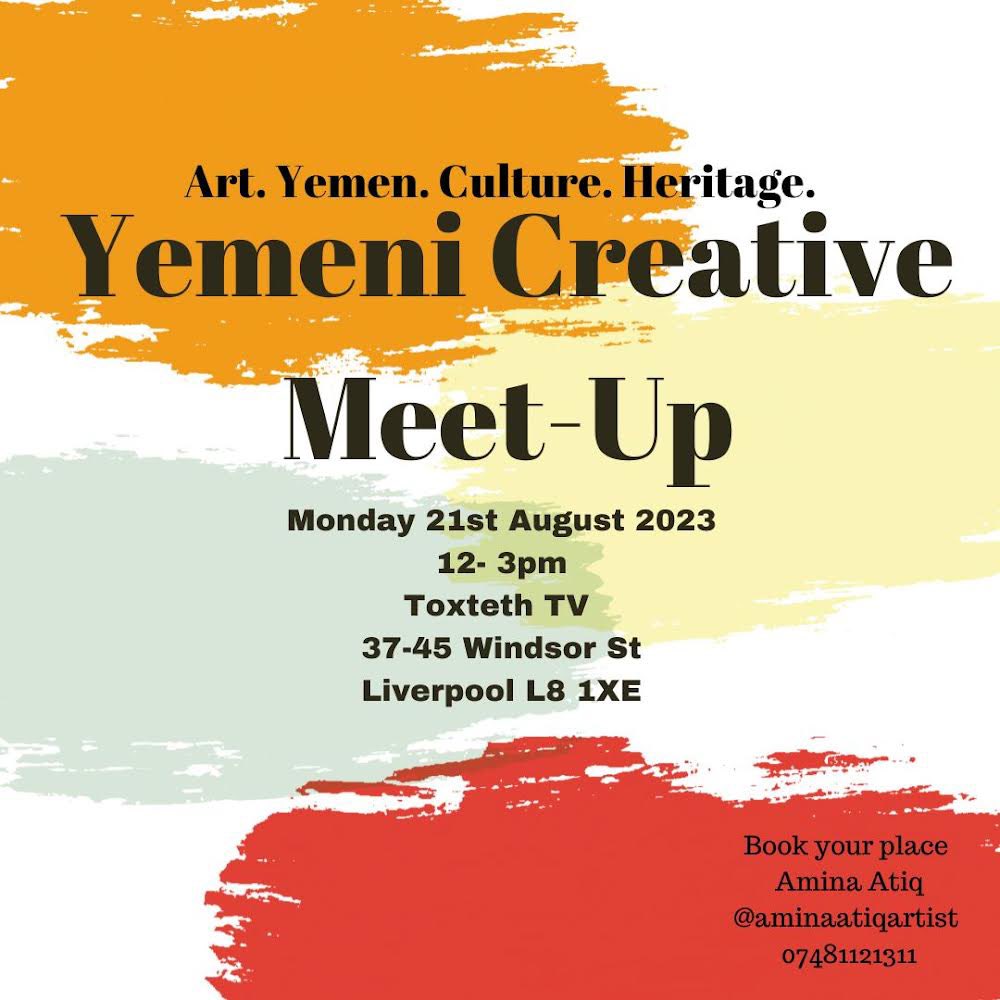 Calling Yemeni creatives in Liverpool This is an opportunity to network &amp; discuss all art, Yemen, culture &amp; heritage. Meet up in Arabic &amp; English
