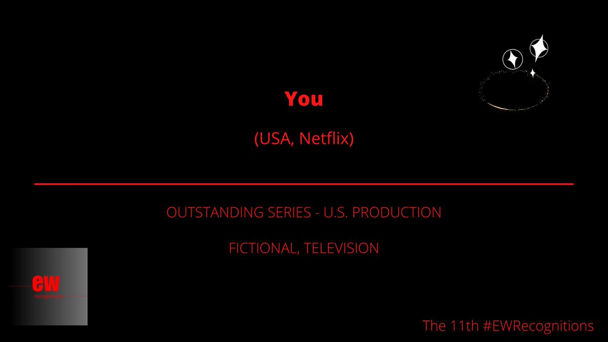 enzer_tweets's tweet photo. #EWRecognitions (2023) >>> - #WINNER #TV #Fictional #USProduction: You #You ( @YouNetflix ), USA, Netflix ( @netflix ). https://t.co/kgCoD2ukJd