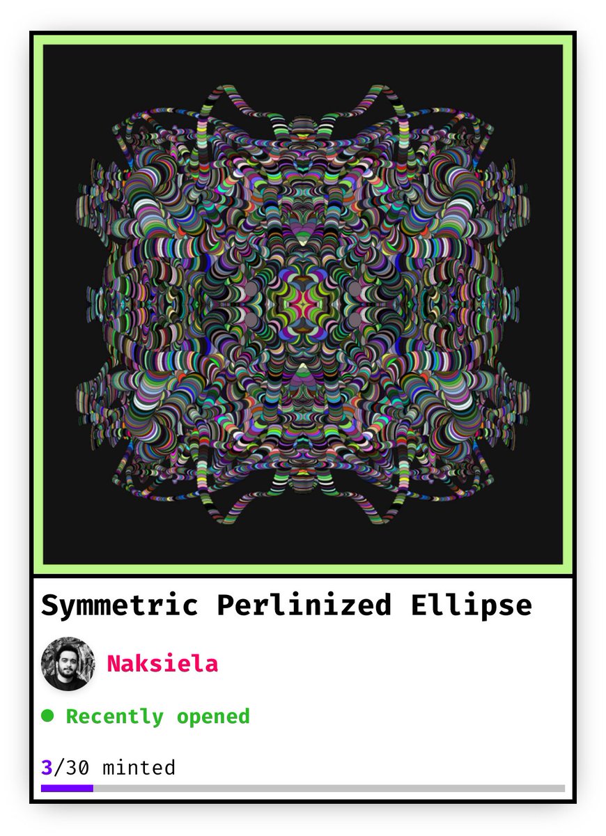 naksiela1's tweet image. 🟢Symmetric perlinized Ellipse🟢
Now available on @fx_hash_
6 editions sold to dears :
@evolvingtez
@madebymiim
@Teslas_Sister
And 1 unknown collector
Thank you for your supports ❤️🫂
#TEZOSTUESDAY #generativeart #creativecoder #p5js #js #genart
#tezosart