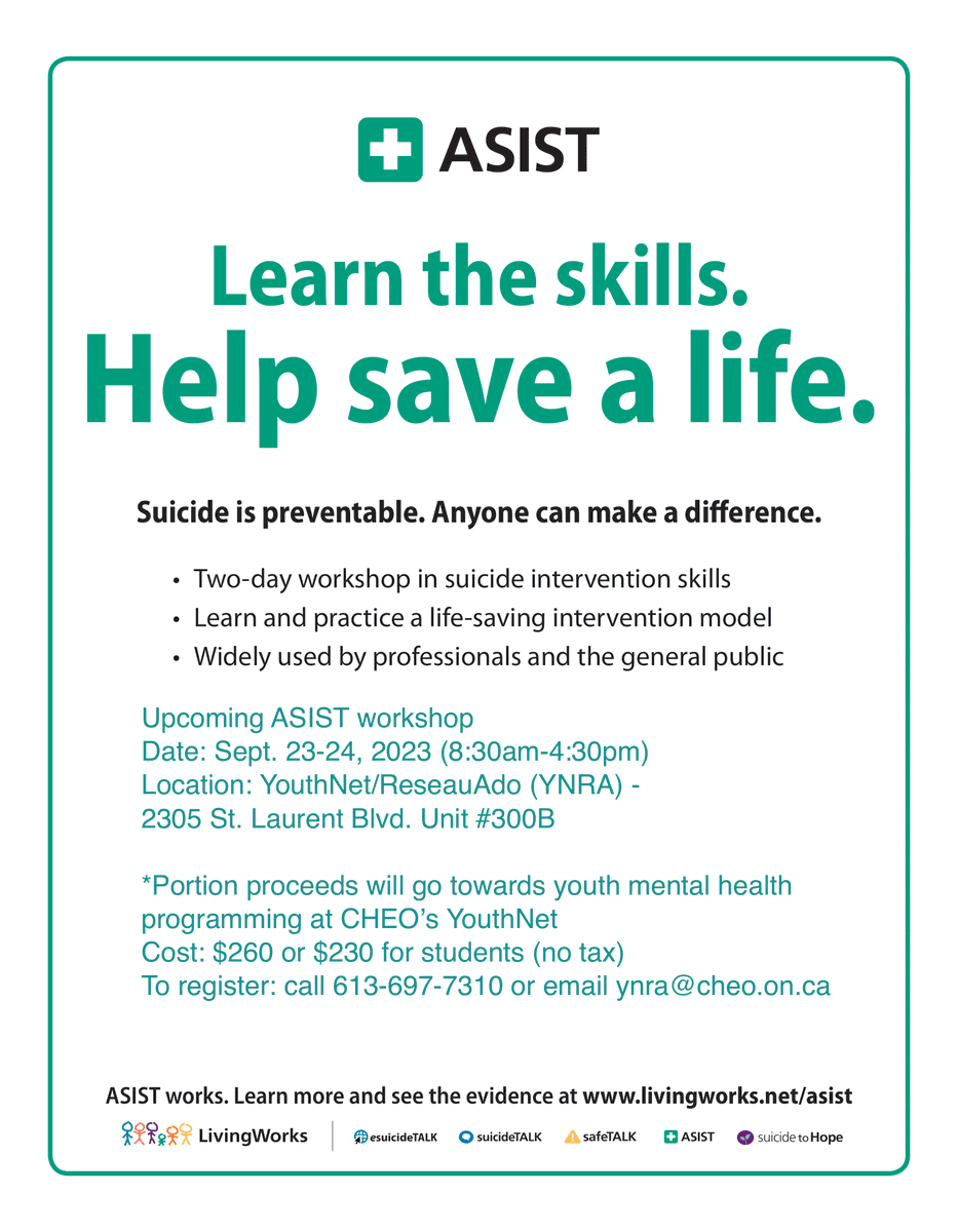 YouthNet / RéseauAdo (YNRA) (@cheoyouthnet) on Twitter photo Do you work with youth or the public? Would you like to be part of a suicide-safer community?
ASIST is an internationally recognized 2-day workshop where you will learn a life-saving intervention model.
Register for our fall session (Sept. 23 & 24) at: tinyurl.com/367rkvrw Do you work with youth or the public? Would you like to be part of a suicide-safer community?
ASIST is an internationally recognized 2-day workshop where you will learn a life-saving intervention model.
Register for our fall session (Sept. 23 & 24) at: tinyurl.com/367rkvrw