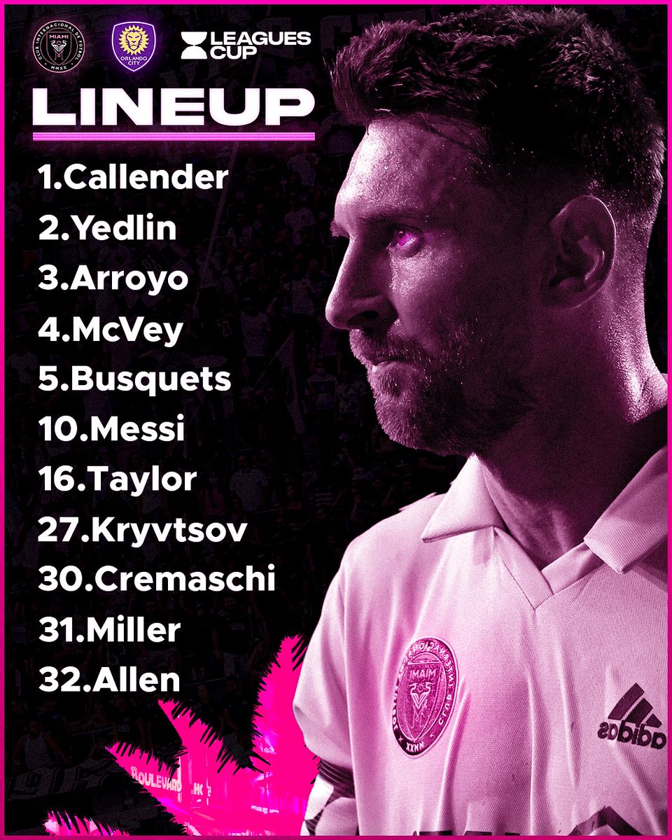 Visual_VYT's tweet photo. Designed A Lineup Graphic For Inter Miami VS Orlando City SC⚽️🔥!

#LeaguesCup #InterMiamiCF #Messi #GraphicDesign https://t.co/jitC24VHX9