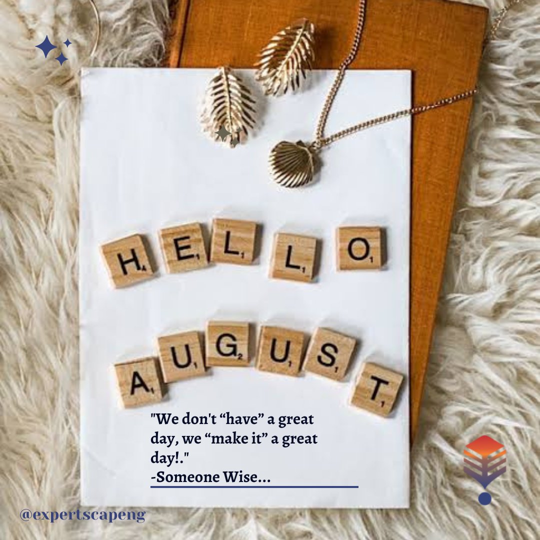 expertscapeng's tweet photo. Make your August great https://t.co/X2NHyMFkIV