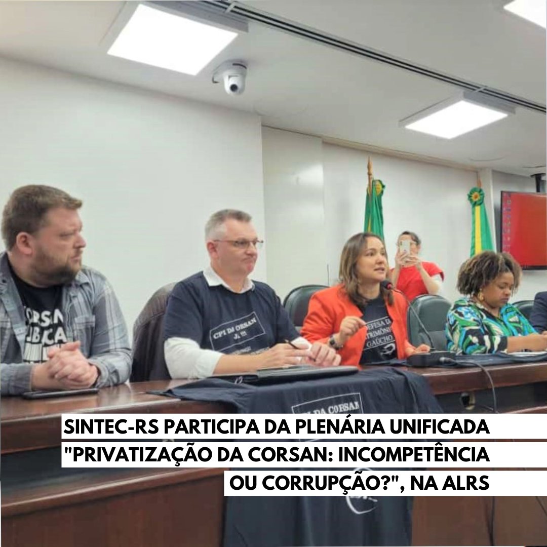 Sintec_RS's tweet photo. Na tarde desta terça-feira, 1, o SINTEC-RS participou da plenária unificada ‘Privatização da CORSAN: incompetência ou corrupção?”, com sindicatos e as bancadas do PT, PCDOB e PSOL, para tratar da privatização da CORSAN. Saiba mais em https://t.co/uXlsi4NAlJ #sintecrs https://t.co/eKIFr5JvDe