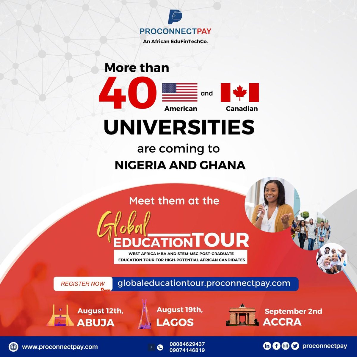 This August, more than 40 American and Canadian Universities are coming to Nigeria and Ghana, meet them at the ProconnectPAY Global Education Tour: Register here: globaleducationtour.proconnectpay.com/registration/