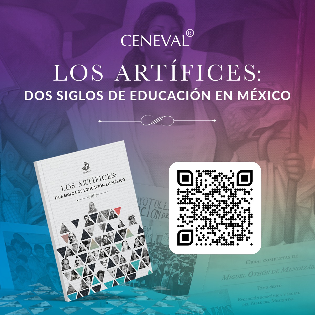 Los artífices: dos siglos de educación en México presenta la vida y obra de 46 personajes que han hecho historia en el ámbito de la educación. Consulta la versión digital, los pódcast y microdocumentales gratuitos a través del sitio #CuadernosDelCeneval ➡️t.ly/mV4wr
