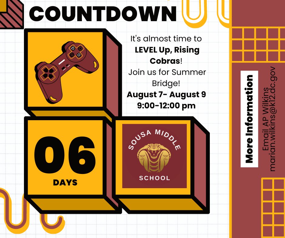 Rising 6th Cobras, we are 6 days away from our Summer Bridge Kick-off. Are you ready to LEVEL Up?

Don’t forget to RSVP for Summer Bridge scholars!

bit.ly/SMSSummerBridg…