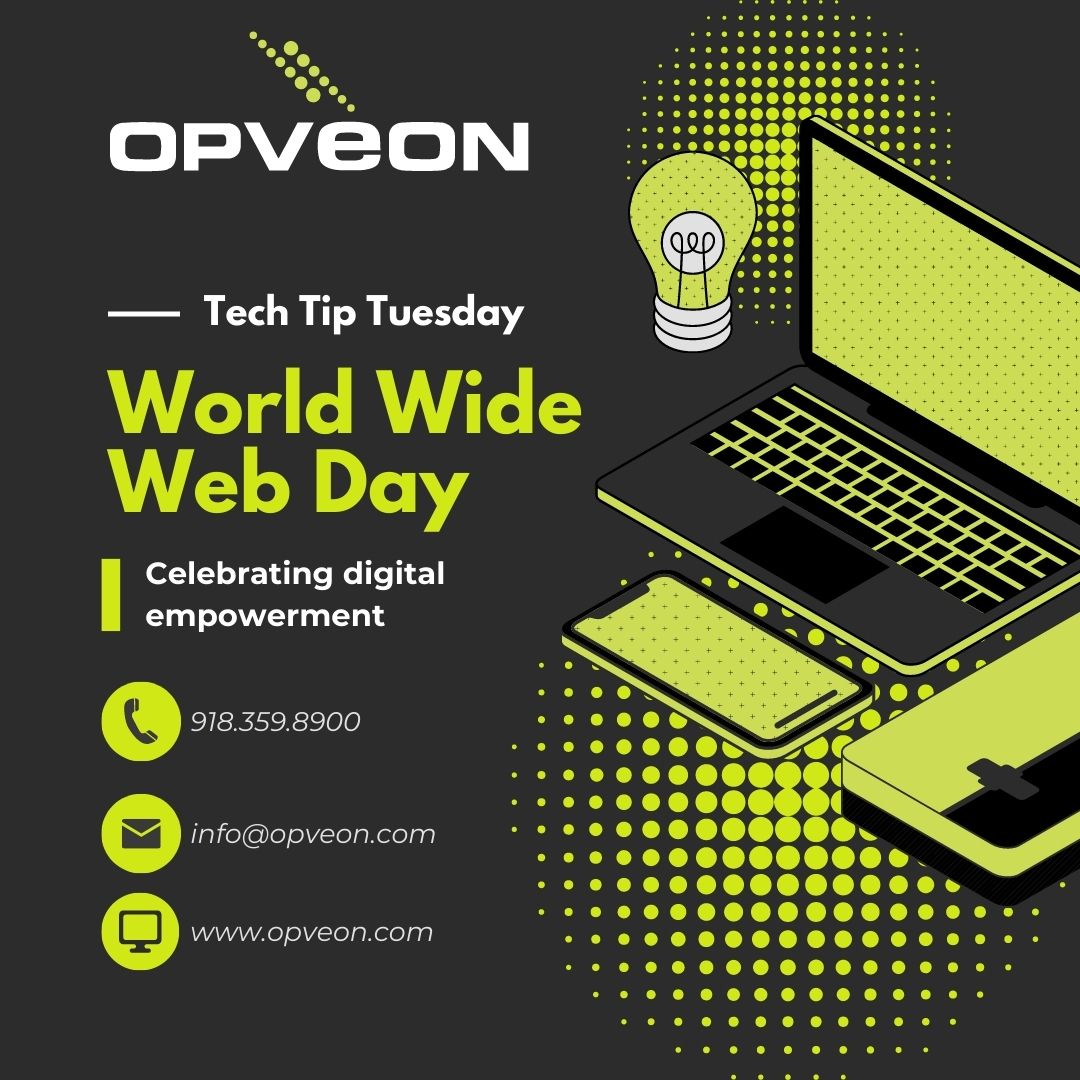 Opveon's tweet photo. Happy #WorldWideWebDay! Today, we celebrate the revolutionary impact of the World Wide Web. It's changed the way we connect with people, and the way we do business. Visit our website (link in bio) to learn about all of the services we offer.

#techtiptuesday https://t.co/Y7Jh16AhP8