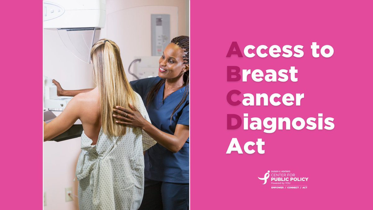KomenAdvocacy's tweet photo. The Access to #BreastCancer Diagnosis (ABCD) Act would eliminate financial barriers that prevent people from accessing vitally important diagnostic and supplemental breast imaging. Ask your lawmakers to support the #ABCDAct: https://t.co/B1P46aGfGn #KomenAdvocacy https://t.co/w63GiNmvSU