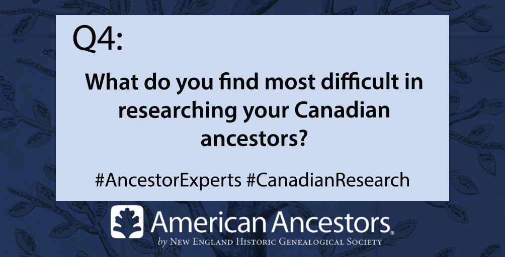 AncestorExperts's tweet photo. Q4. What do you find most difficult in researching your Canadian ancestors? Please include the A. and the question number when answering. #AncestorExperts #CanadianResearch https://t.co/g8OUlbI8UI