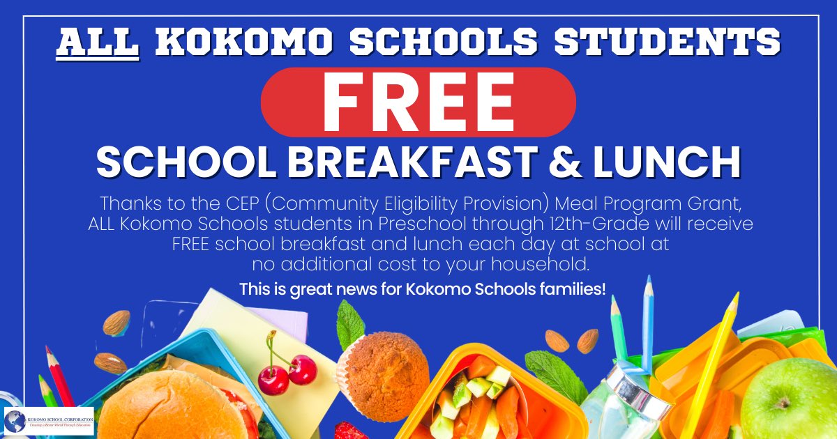 Great news for Kokomo Schools families📣🗞️🍎 Breakfast &amp; Lunch are FREE each school day for ALL Kokomo Schools students😺

We are excited to welcome students back to school tomorrow, August 2nd!