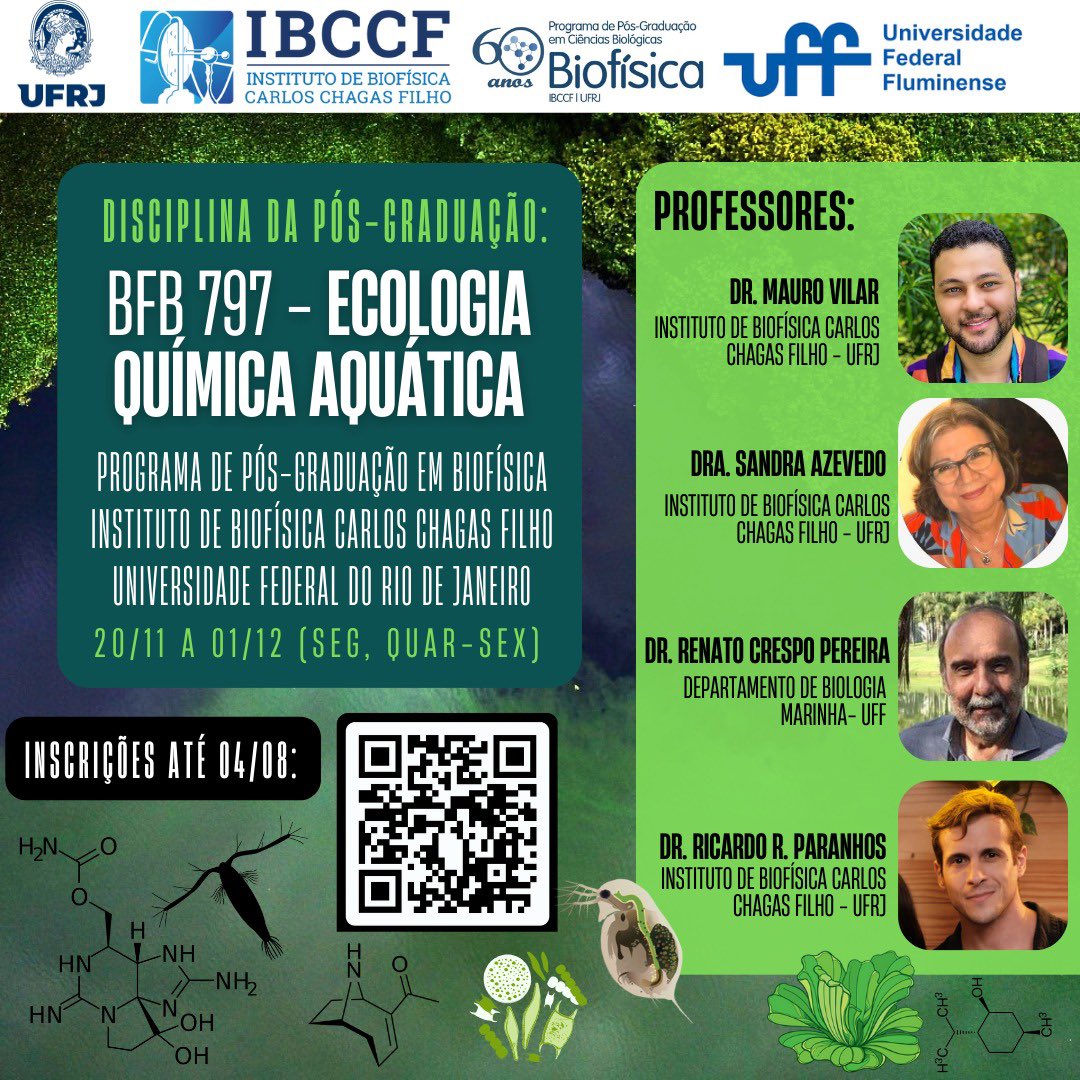 📢 Divulgando a disciplina que estamos ofertando no PPG Biofísica do <a href="/IBCCF_UFRJ/">IBCCF / UFRJ</a> . 

🗓️ Inscrições até o dia 04/08. 

📱Escaneie o QR code para ser direcionado ao formulário de inscrição.

📧 maurovilar@biof.ufrj.br 

#AquaticChemicalEcology #NaturalProducts #Infodisruptors