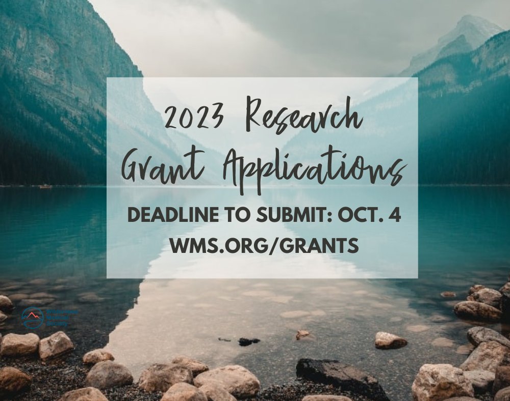 WildMedSociety's tweet photo. The 2023 grant cycle is now open. Submissions are due no later than October 4th, 2023. Visit https://t.co/F0qmke5PjA to learn more about the $30,000 up for grabs to support wilderness medicine research.

#research #science #grants #funding #wildernessmedicine #WEMjournal https://t.co/pR5s49jTQG