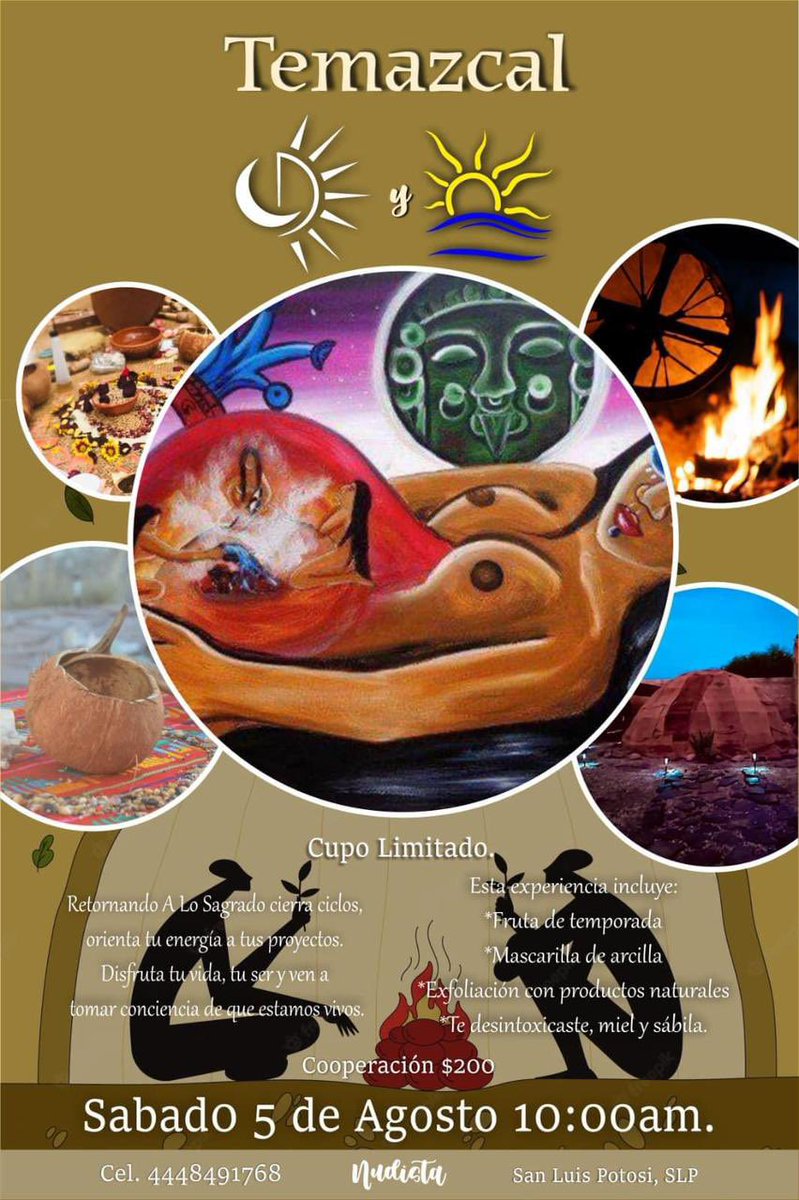 NudSlp's tweet photo. ¿Qué te parece un temazcal para conectar con tu interior? 

No te pierdas esta gran oportunidad y reserva.
Para más info al número de la imagen. https://t.co/3ilVun7hPB